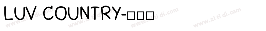LUV COUNTRY字体转换